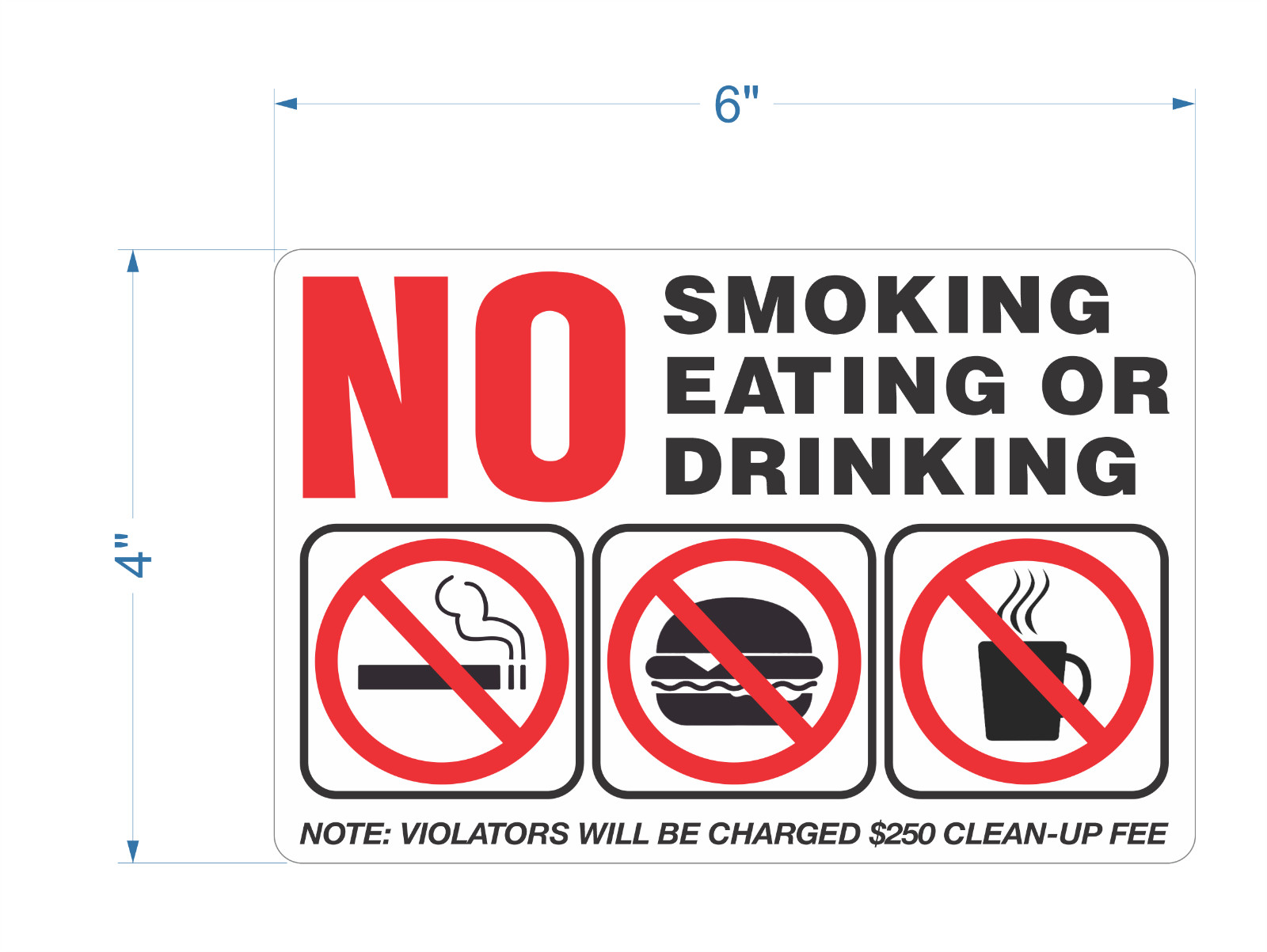NO SMOKING Eating or Drinking sticker | white | 4&Prime; x 6&Prime; | outdoor durable
