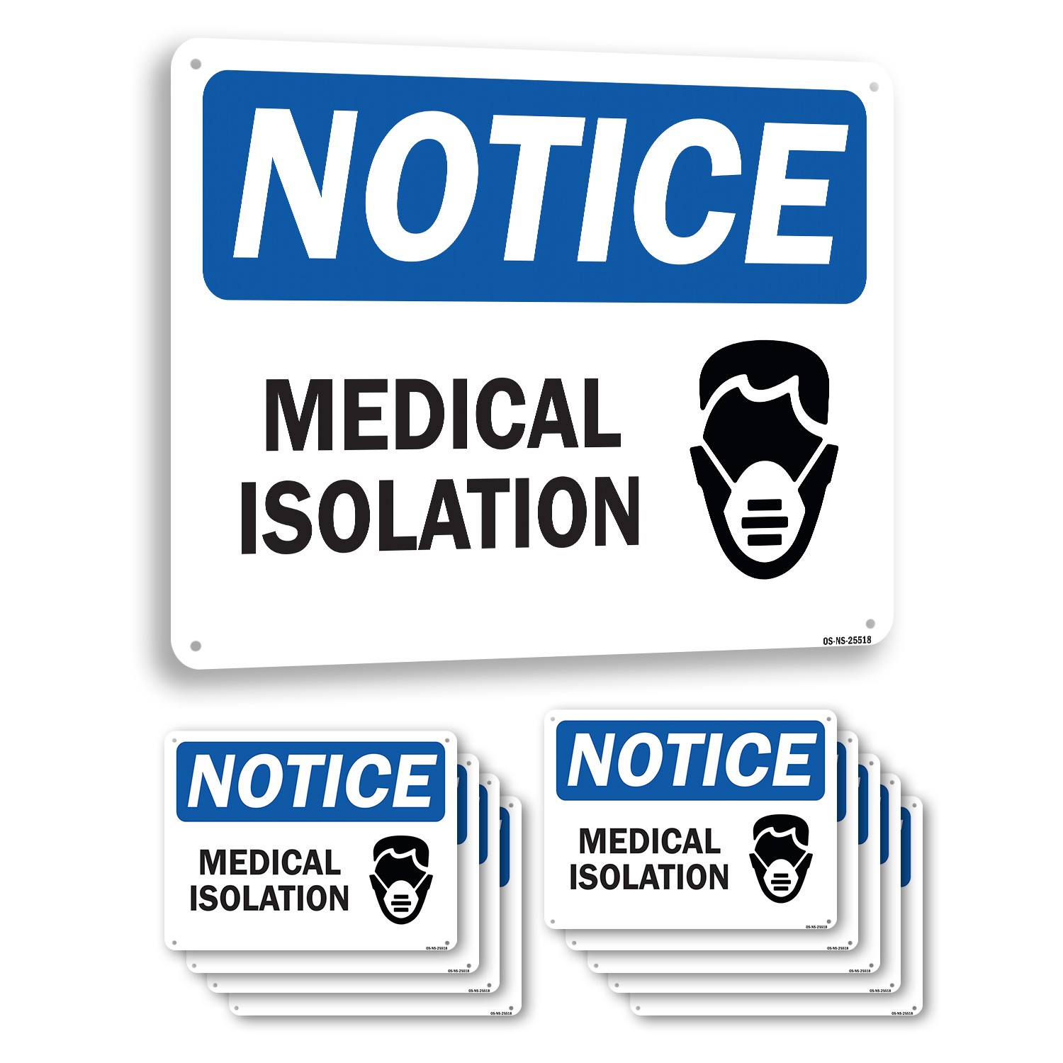 Medical Isolation Public Safety Sign Metal, Plastic, Or Decal – 5 or 10 Pack
