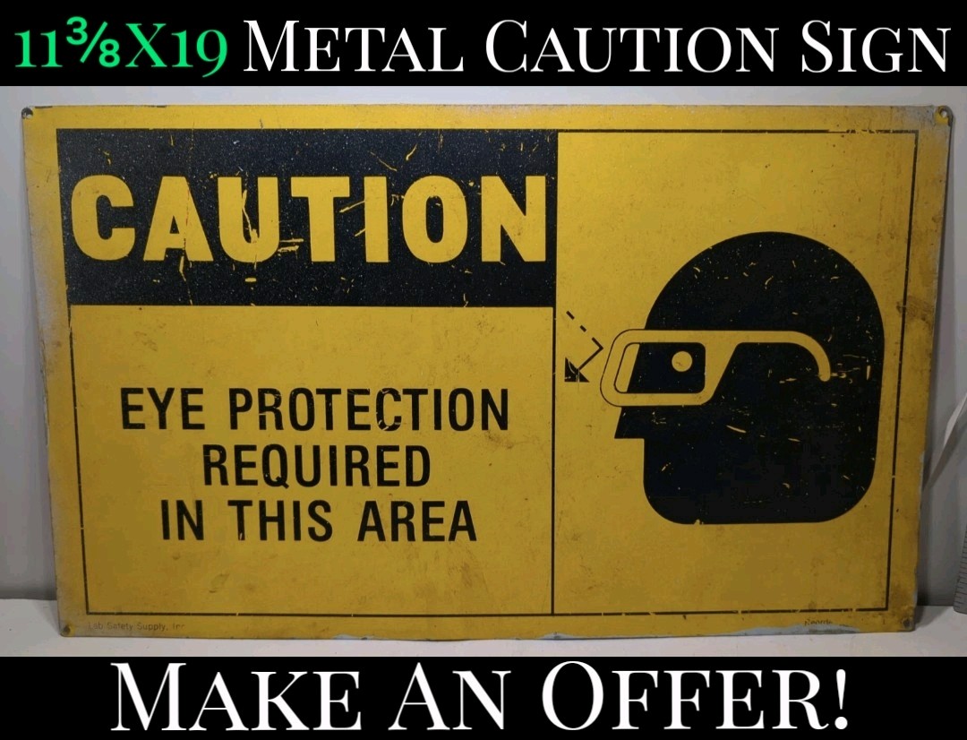 ✨11⅜in x 19in✨Mancave Metal Sign « Caution: Eye Protection Required In This Area »