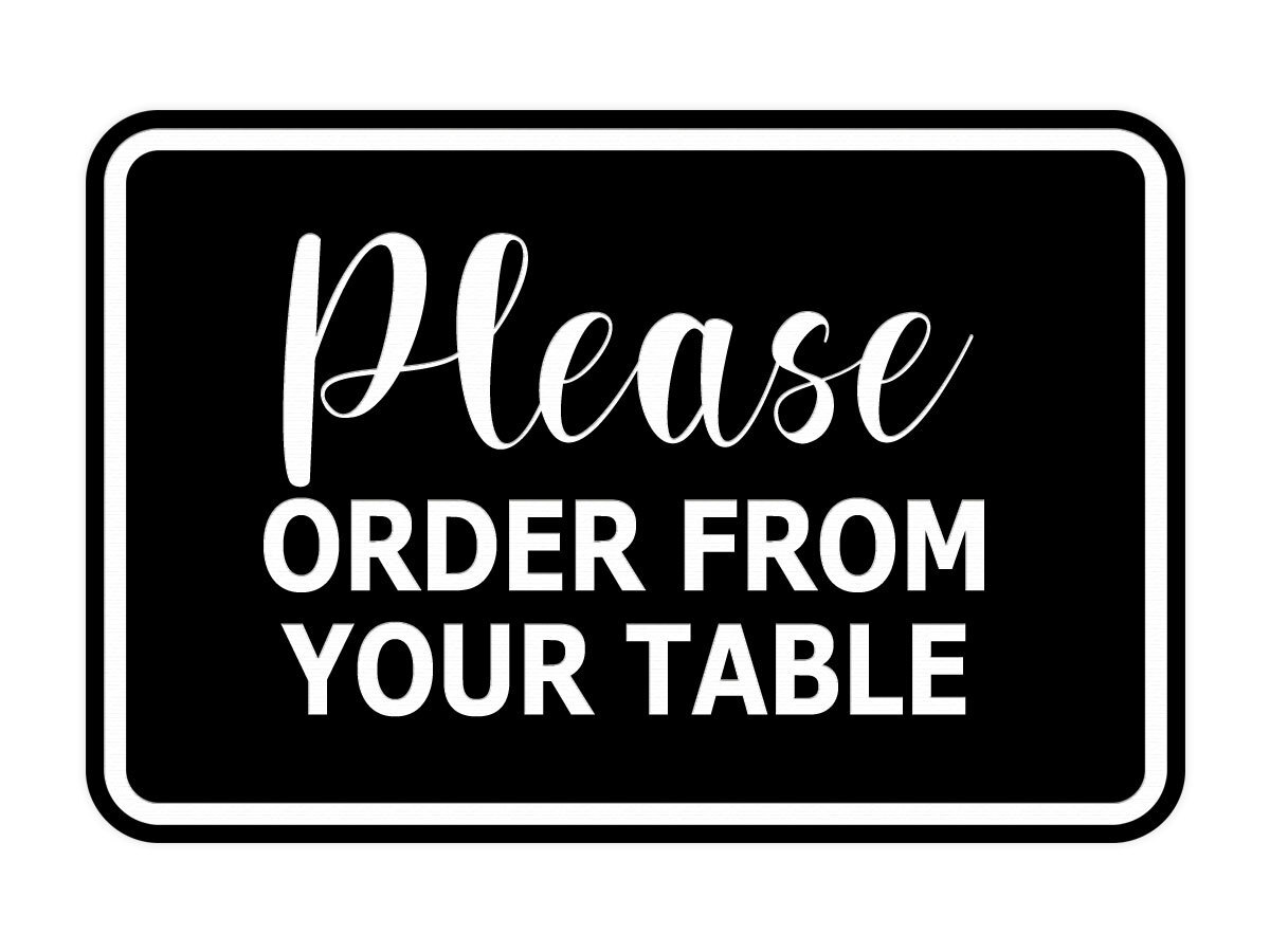 Signs ByLITA Classic Framed, Please Order From Your Table Wall or Door Sign