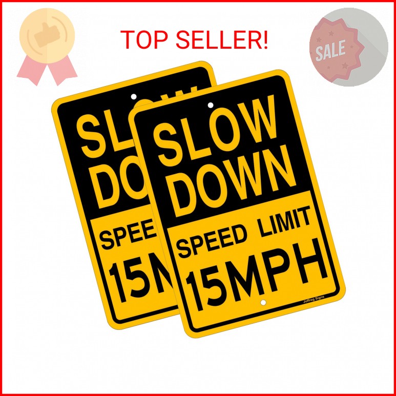 Joffreg Slow Down Speed Limit 15 MPH Sign,17 x12 Inches,Reflective Aluminum (2 P
