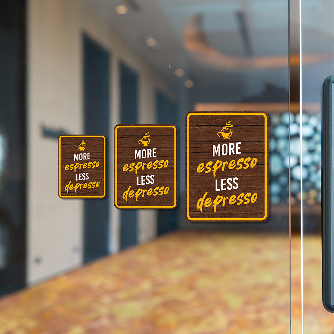 Portrait Round Plus More Espresso Less Depresso Wall or Door Sign