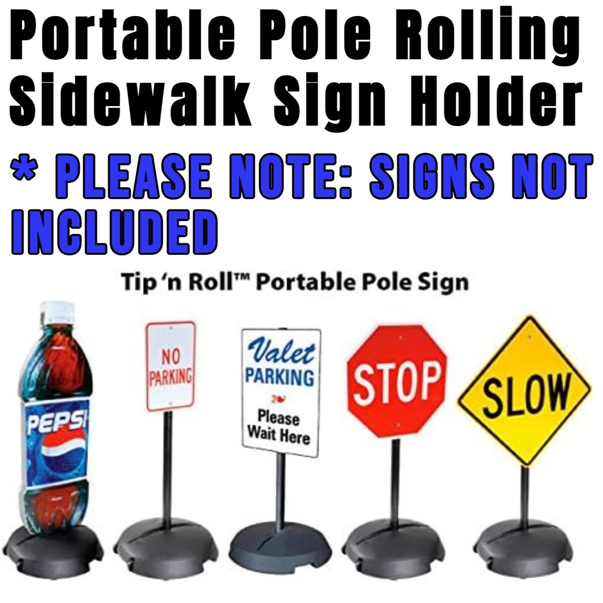 Tip-n-Roll® Portable Pole Rolling Sidewalk Sign Holder | 24&Prime; Base and 48” Pole