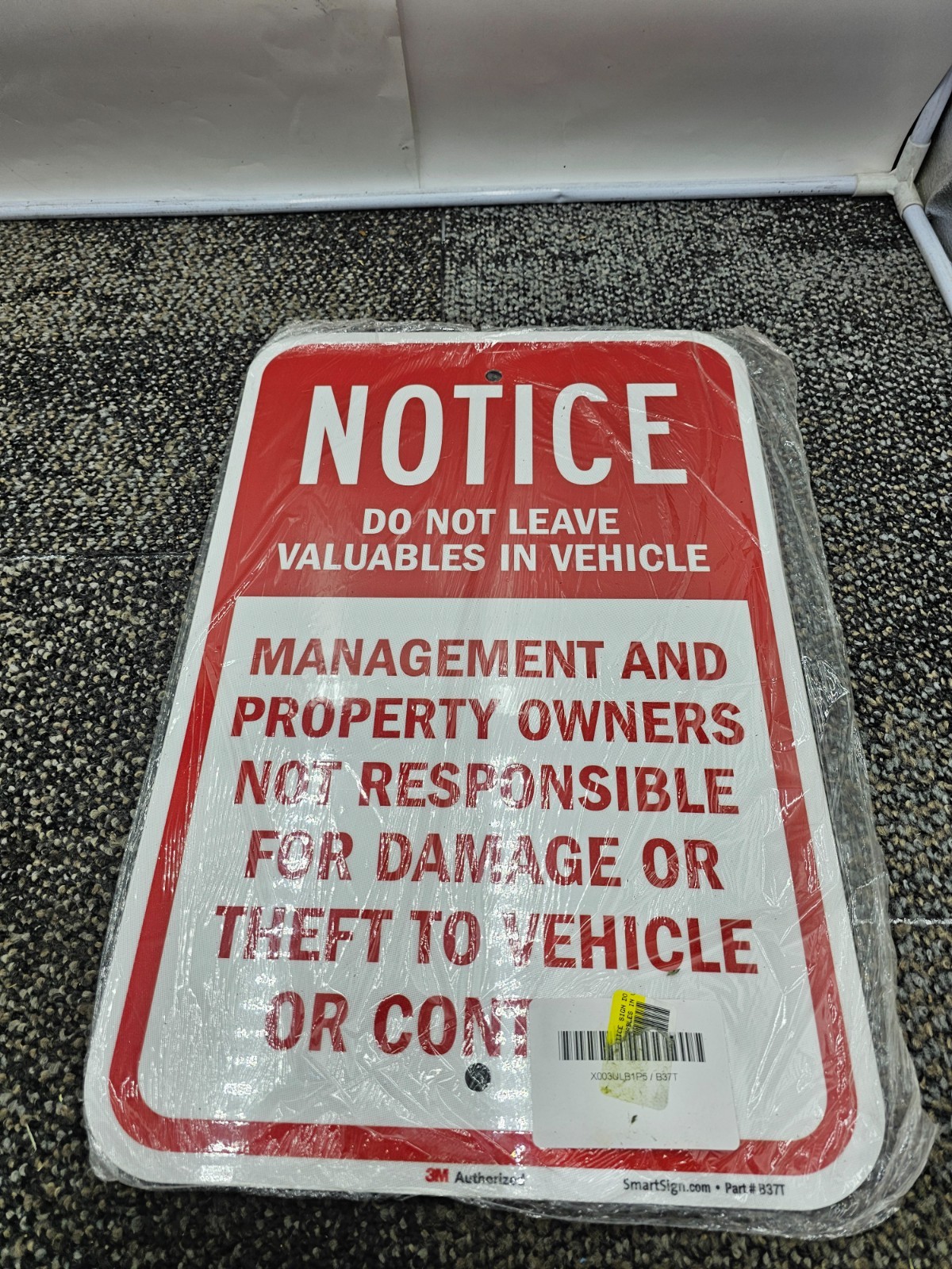 SmartSign 18 x 12 inch “Notice – Do Not Leave Valuables In Vehicle” B37T
