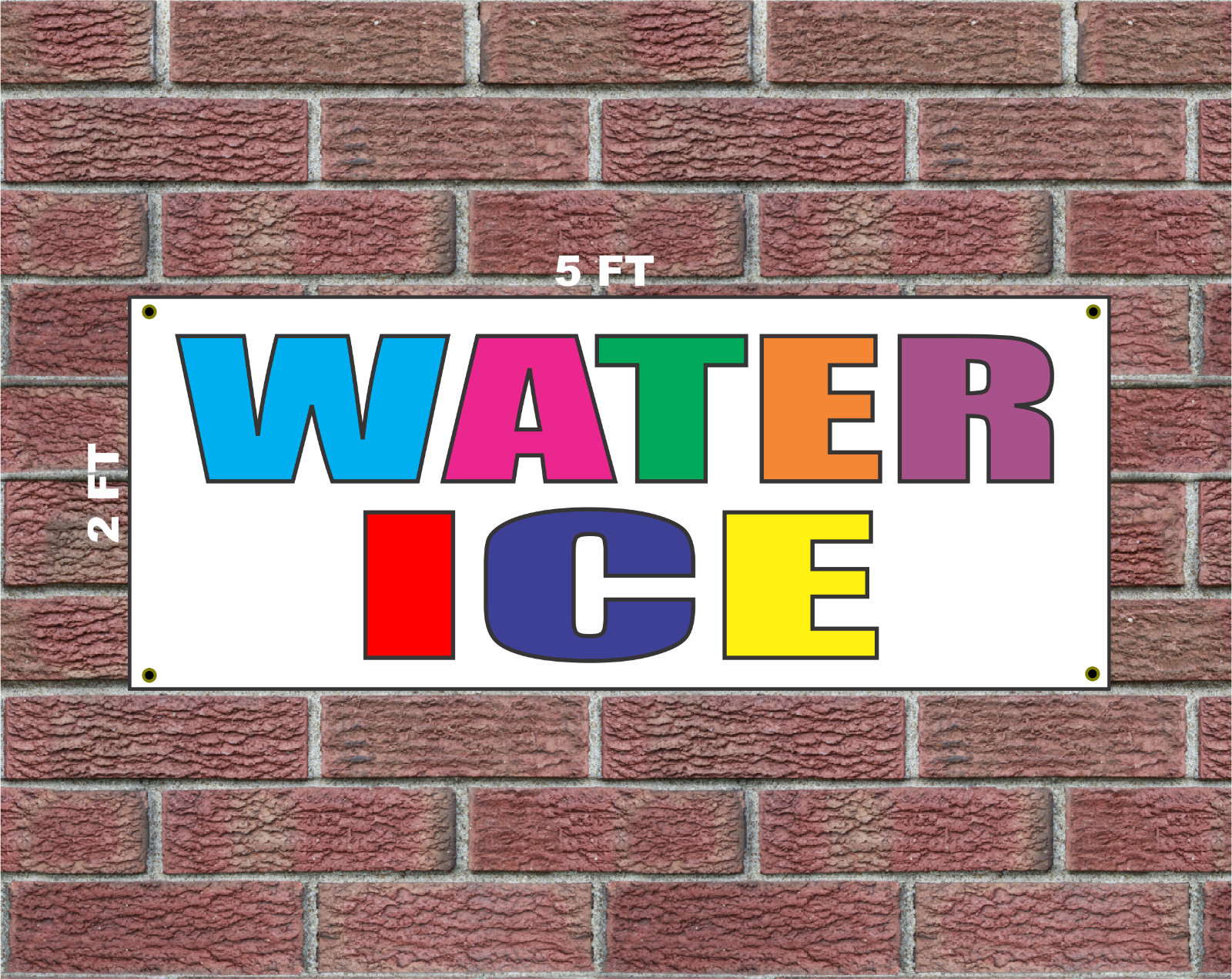 WATER ICE Multi-colored Banner Sign 2×5 for Gas Station or Convenience Store