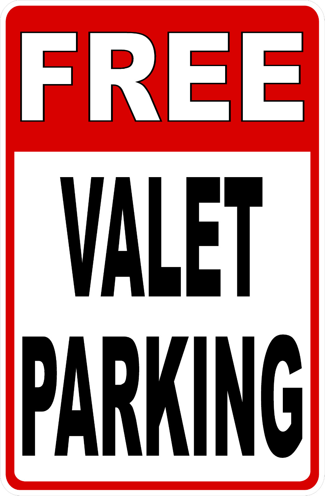 Free Valet Parking Sign. Size Options. Valeting Service Available Complimentary