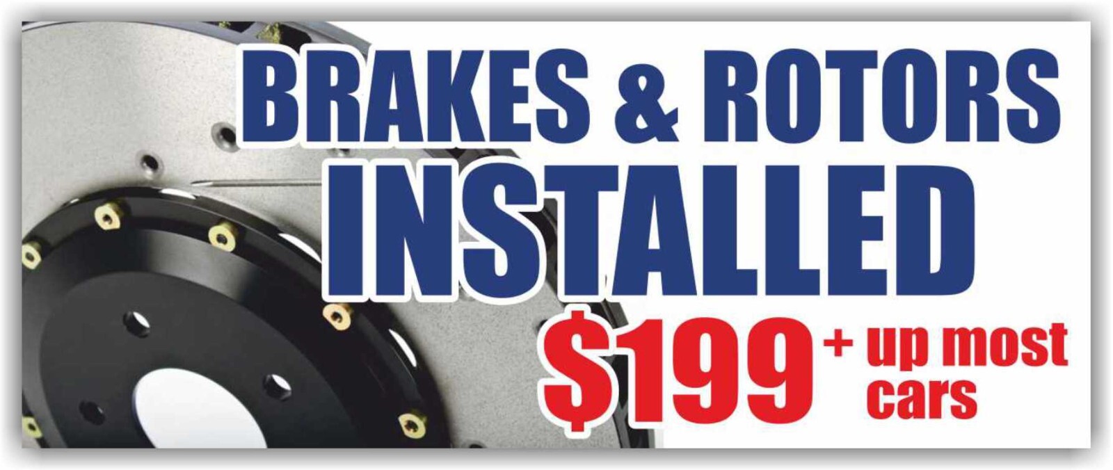 BRAKES ROTORS Advertising Banner Vinyl Mesh Sign car auto repair service price