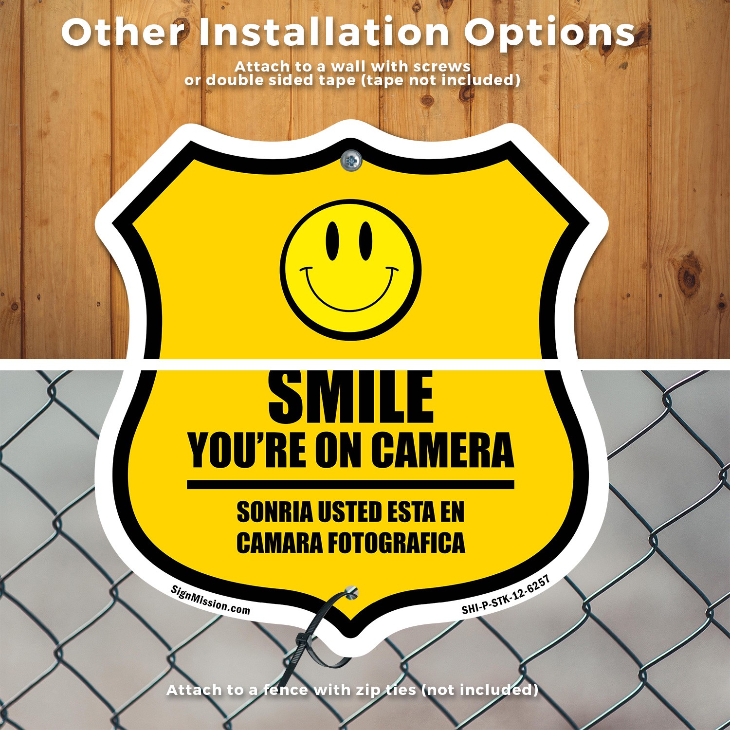 Smile You&rsquo;re On Camera Bilingual English / Spanish Shield Shaped Sign With Stake