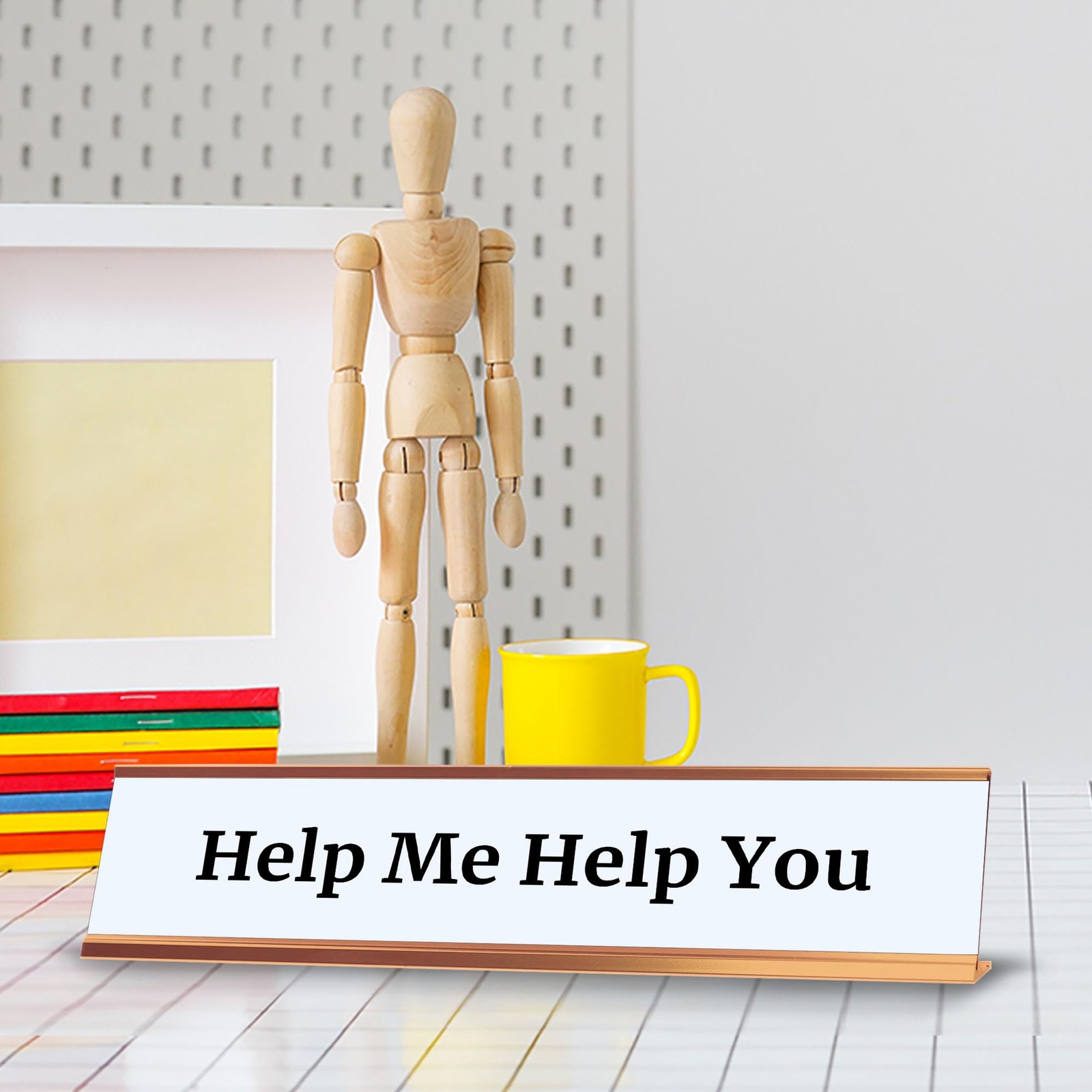 Help Me Help You 2 x 10&Prime; Desk Sign | Funny Home & Office Decor
