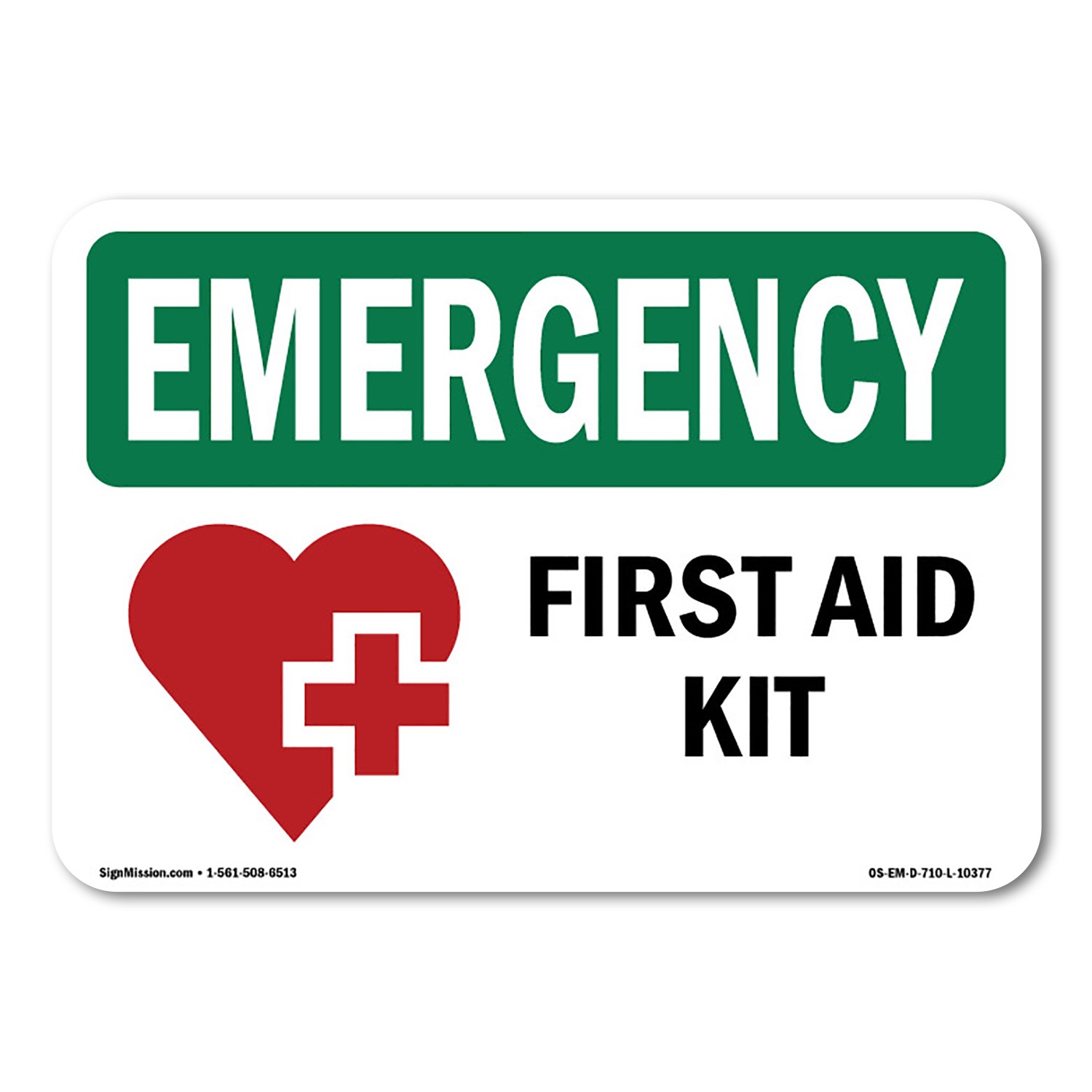 First Aid Kit OSHA Emergency Sign Metal Plastic Decal