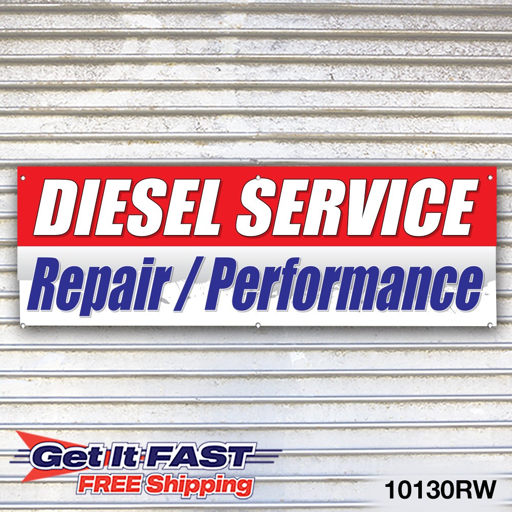 Diesel Service Repair Performance Banner Sign Tire Dealer Service Bay Garage