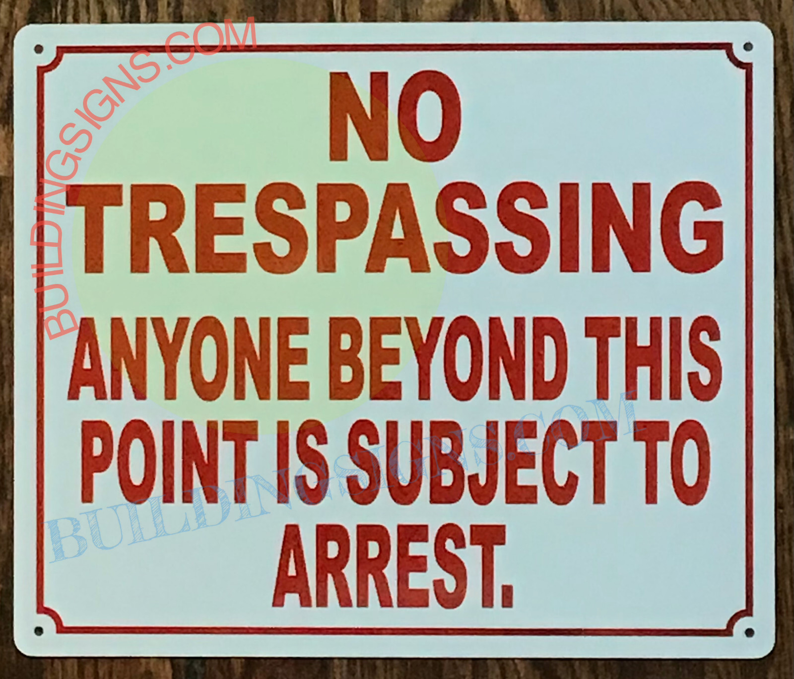 NO TRESPASSING ANYONE BEYOND THIS POINT SIGN 10X12 WHITE