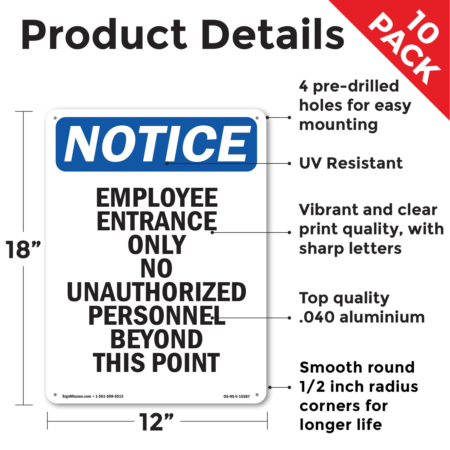 Employee Entrance Only OSHA Notice Sign Metal, Plastic, Or Decal – 5 or 10 Pack