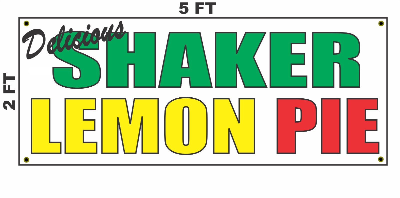 Shaker Lemon Pie Banner Sign NEW 2×5