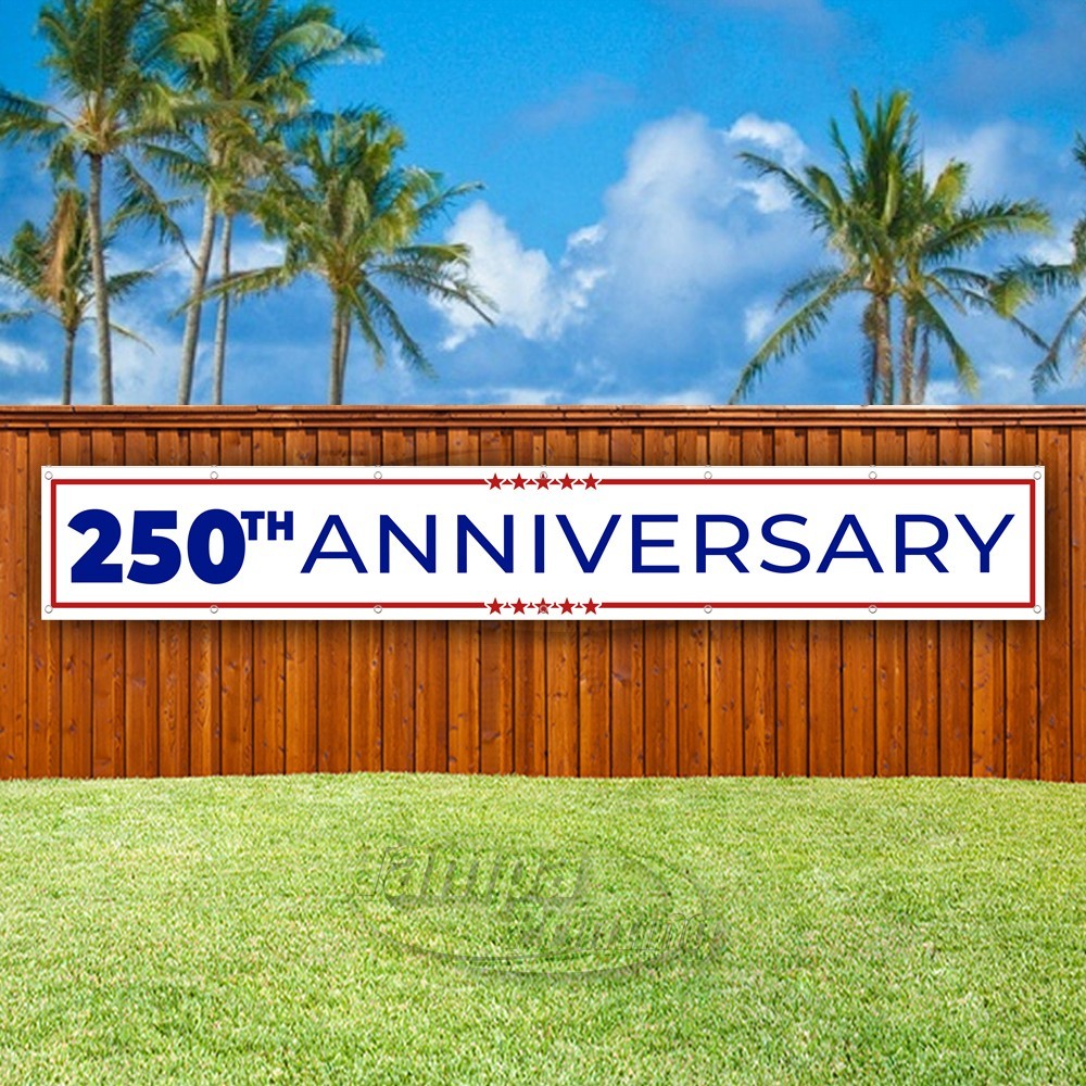 250TH ANNIVERSARY Advertising America Vinyl Banner Flag Sign USA XL02319