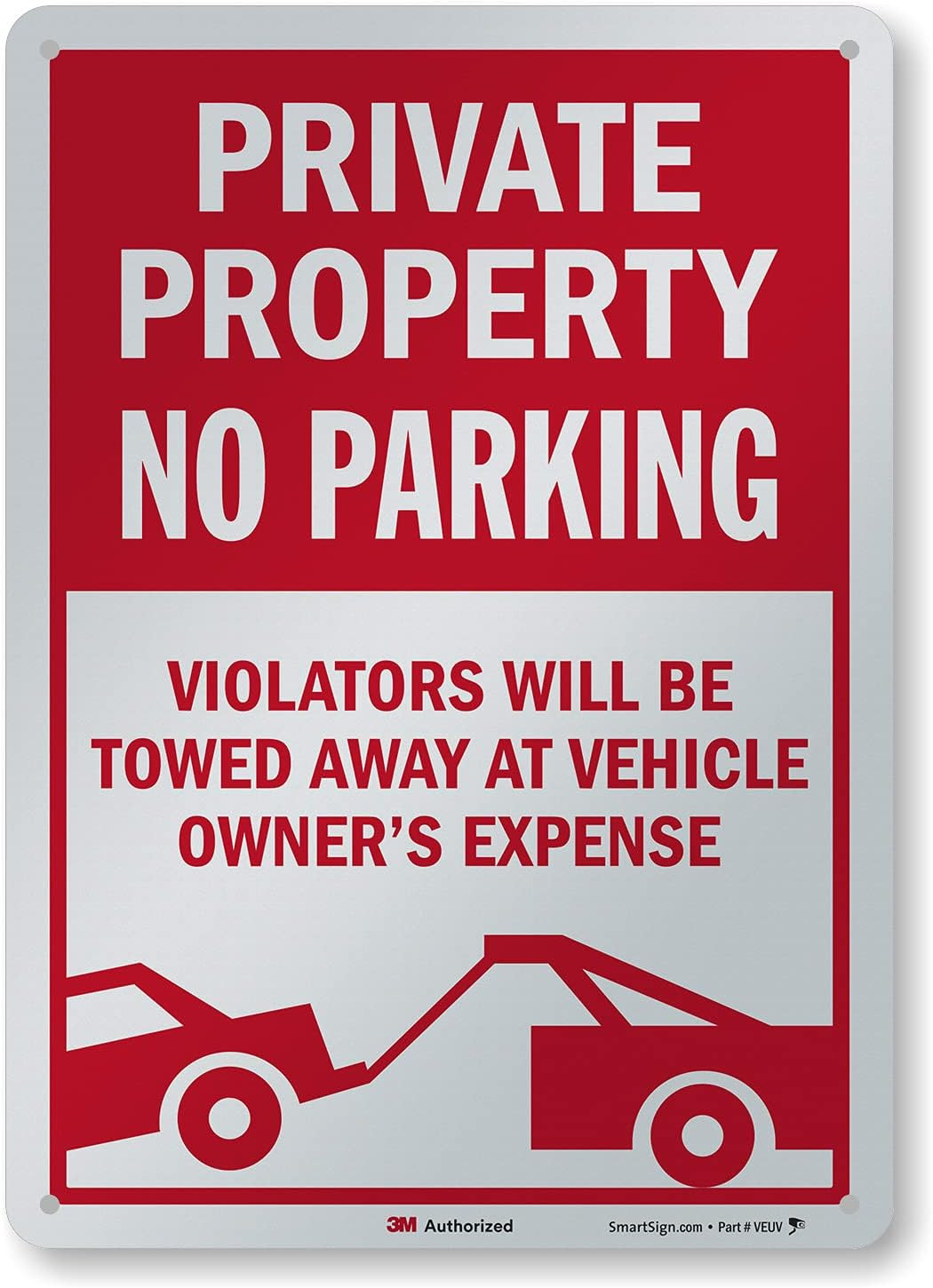 14 X 10 Inch “Private Property No Parking – Vehicles Towed at Owner&rsquo;S Expense” M