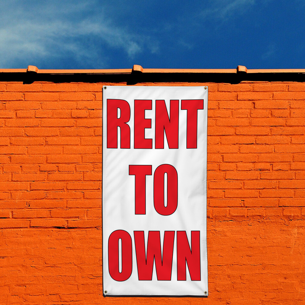 Vertical Vinyl Banner Multiple Sizes Rent to Own Business Outdoor
