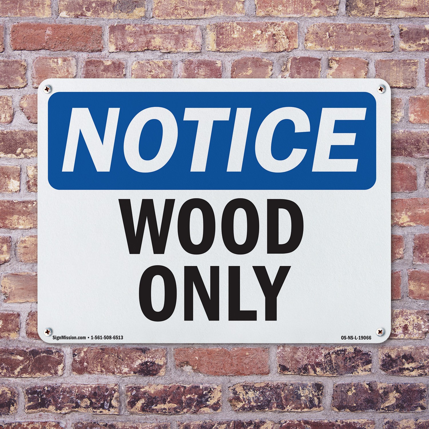 Wood Only OSHA Notice Sign Metal, Plastic, Or Decal – 5 or 10 Pack