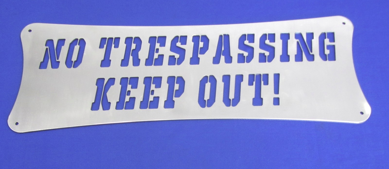 NO TRESPASSING KEEP OUT SIGN 27-3/4&Prime; X 8&Prime; 14 GA. STEEL LAND OWNERS SAFE SECURE