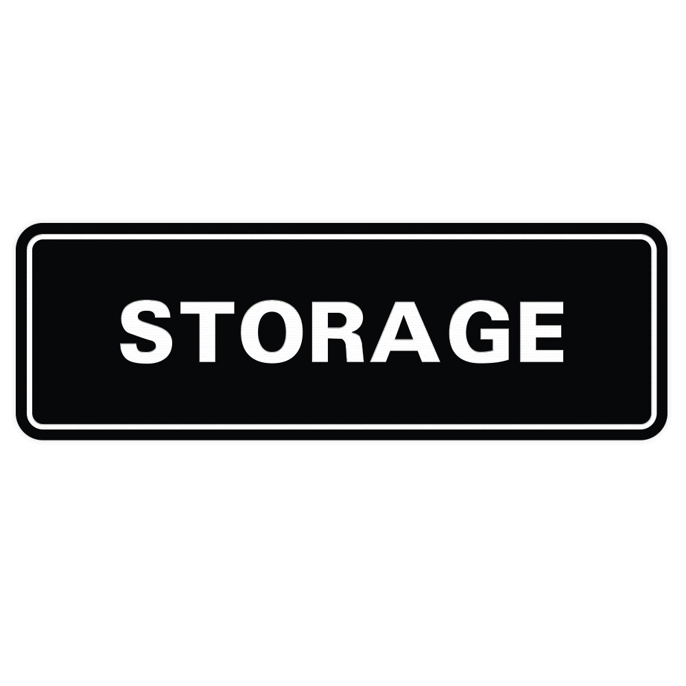 Standard Storage Sign – Black – Small 2&Prime; X 6&Prime;