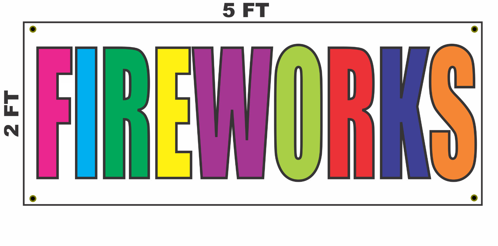 FIREWORKS Multi-colored Banner Sign 2×5 for 4th of July & New Years Eve Stand