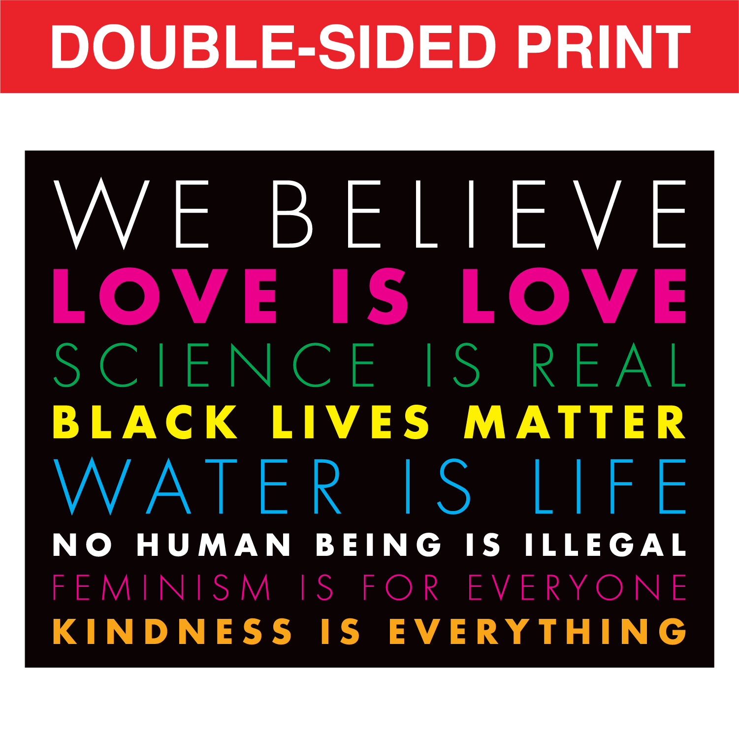 We Believe Black Lives Matter Yard Signs Double Side 24×18&Prime; + H Stakes Colorful