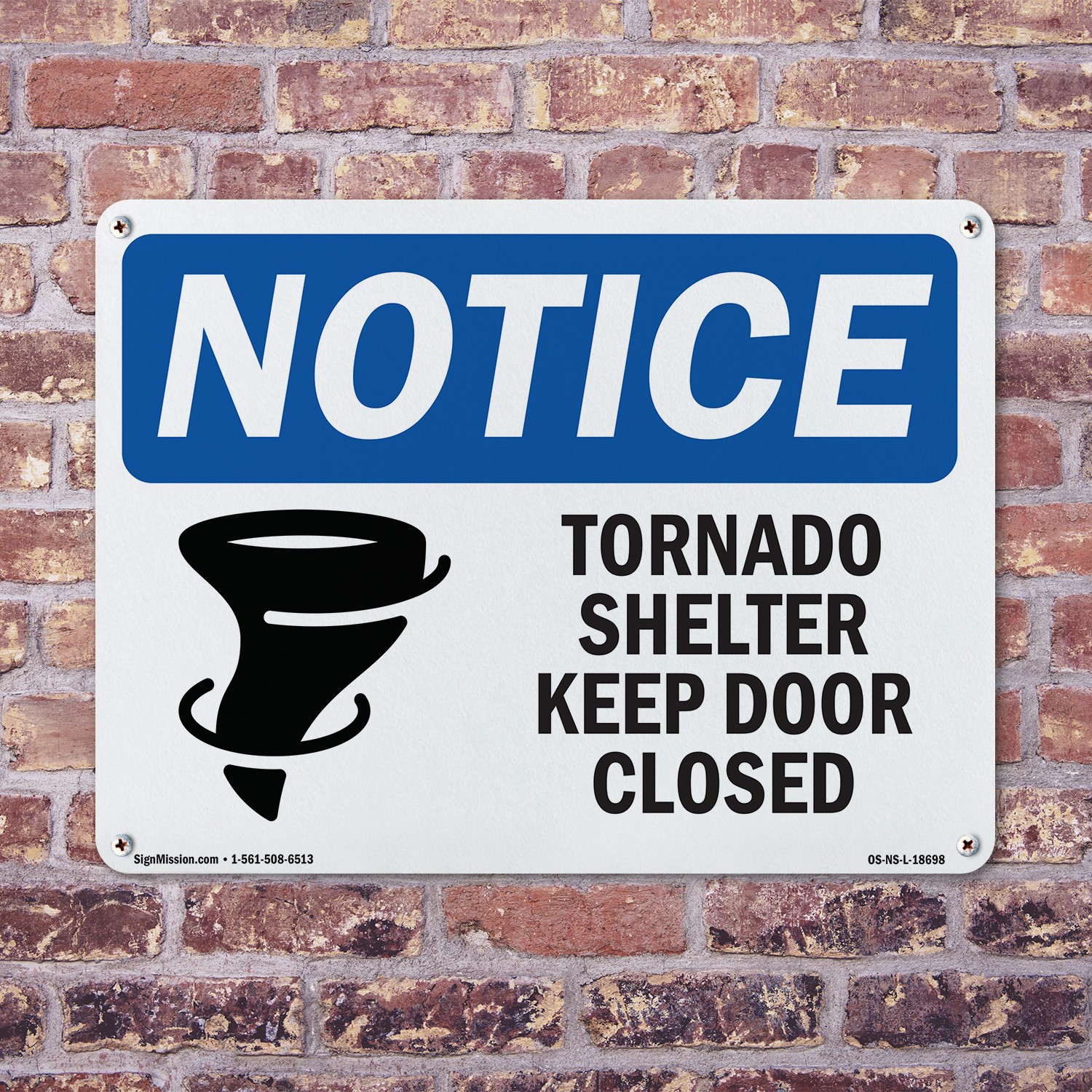 Tornado Shelter Keep Door Closed OSHA Notice Sign Metal, Decal – 5 or 10 Pack