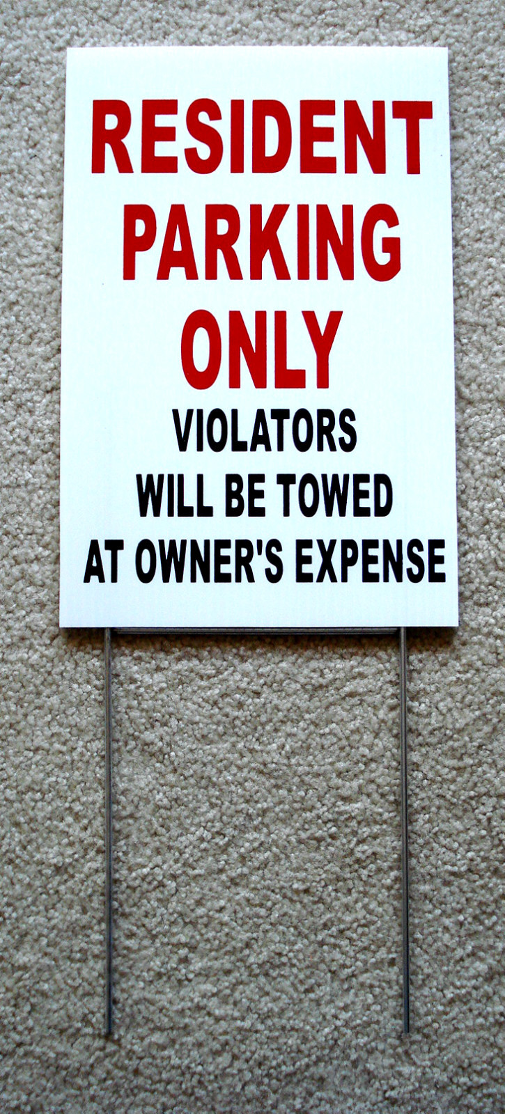 RESIDENT PARKING ONLY 8&Prime;x12&Prime; Plastic Coroplast Sign w/Slide-in-Stake