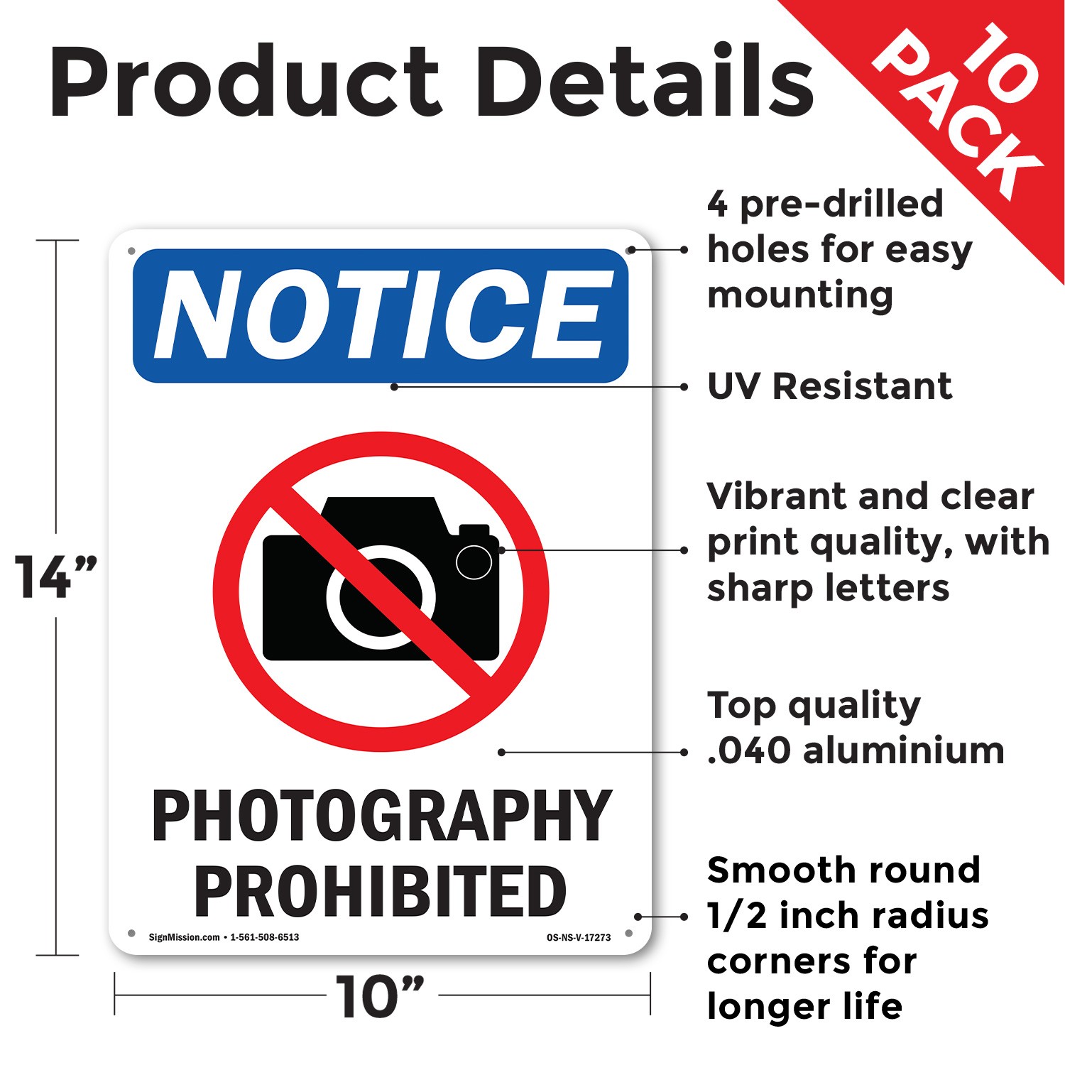 Photography Prohibited OSHA Notice Sign Metal, Plastic, Or Decal – 5 or 10 Pack
