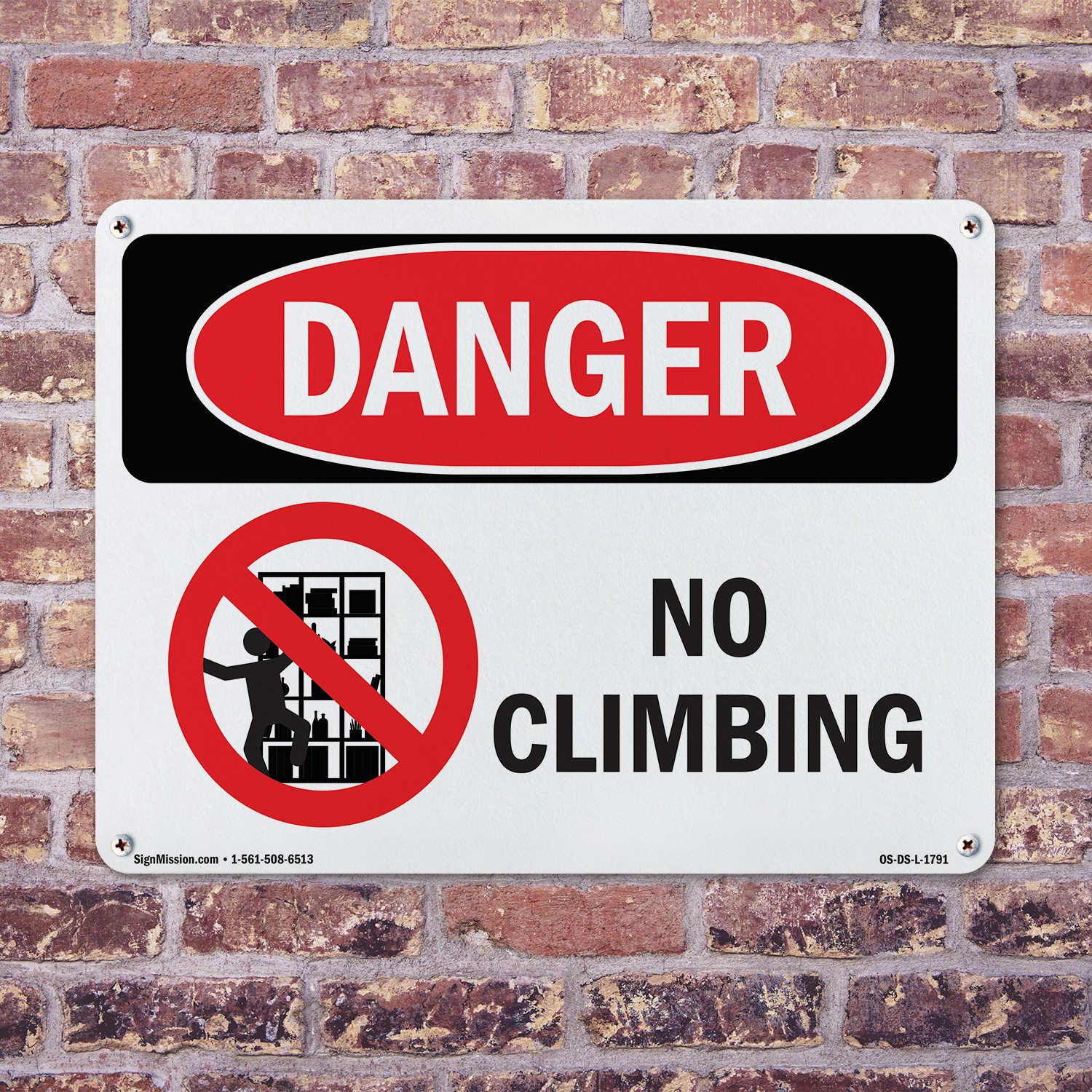 No Climbing OSHA Danger Sign Metal, Plastic, Or Decal – 5 or 10 Pack