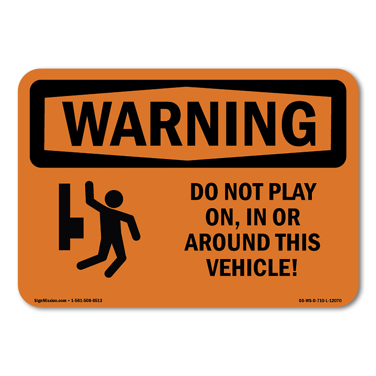 Do Not Play On In Or Around ANSI Warning Sign Metal Plastic Decal