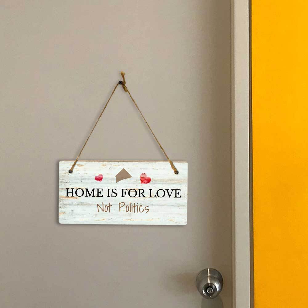 Signs ByLITA No Politics Family & Home-Oriented