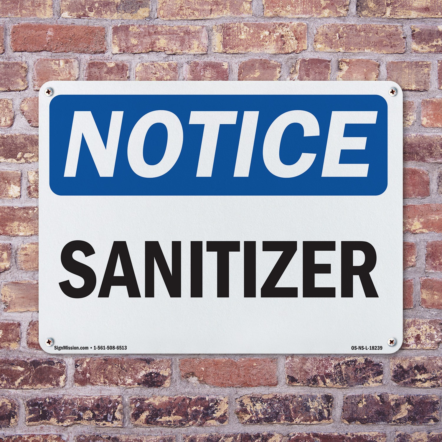 Sanitizer OSHA Notice Sign Metal, Plastic, Or Decal – 5 or 10 Pack