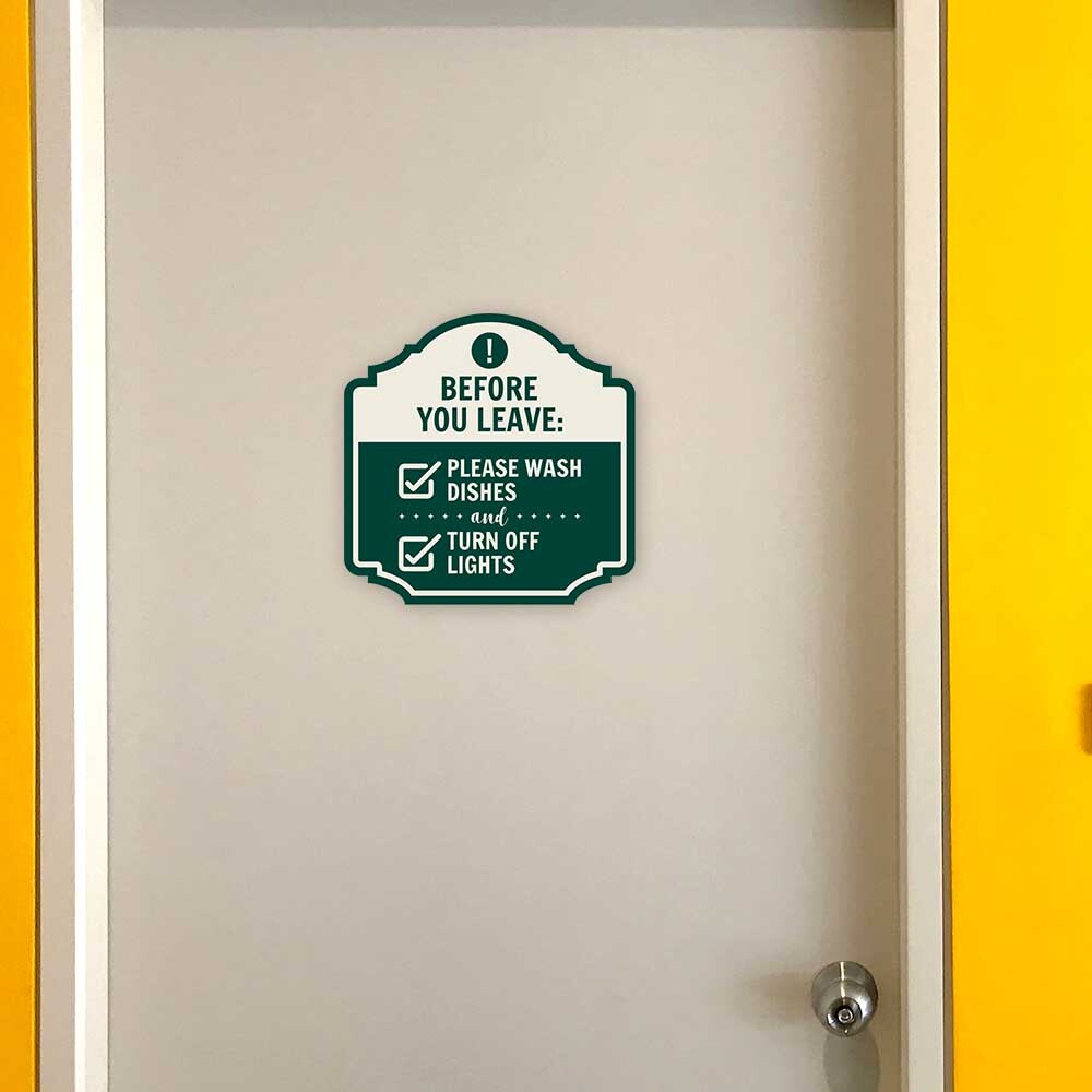 Heritage Plus Before You Leave: Please Wash Dishes And Turn Off Lights Sign