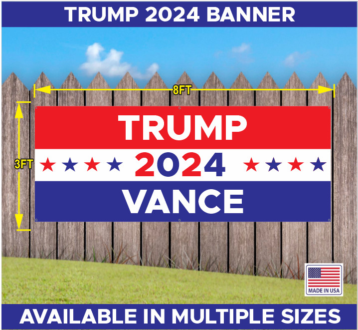 TRUMP VANCE MAGA 2024 BANNER MULTIPLE COLORS