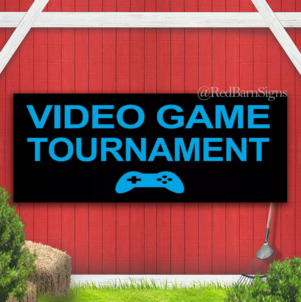 Video Game Tournament Advertising Online Gaming Tournament Vinyl Banner Sign