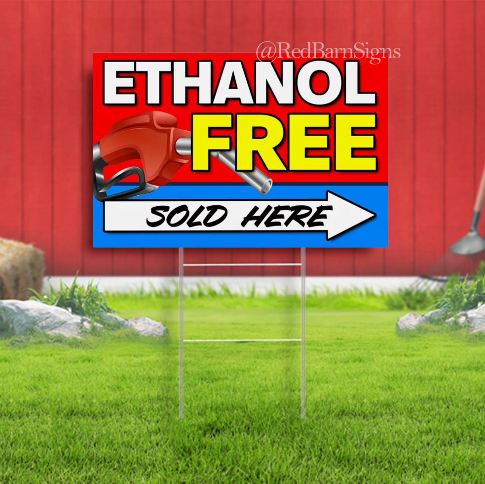 Ethanol Free Gasoline One-Sided Yard Sign with Metal Stakes