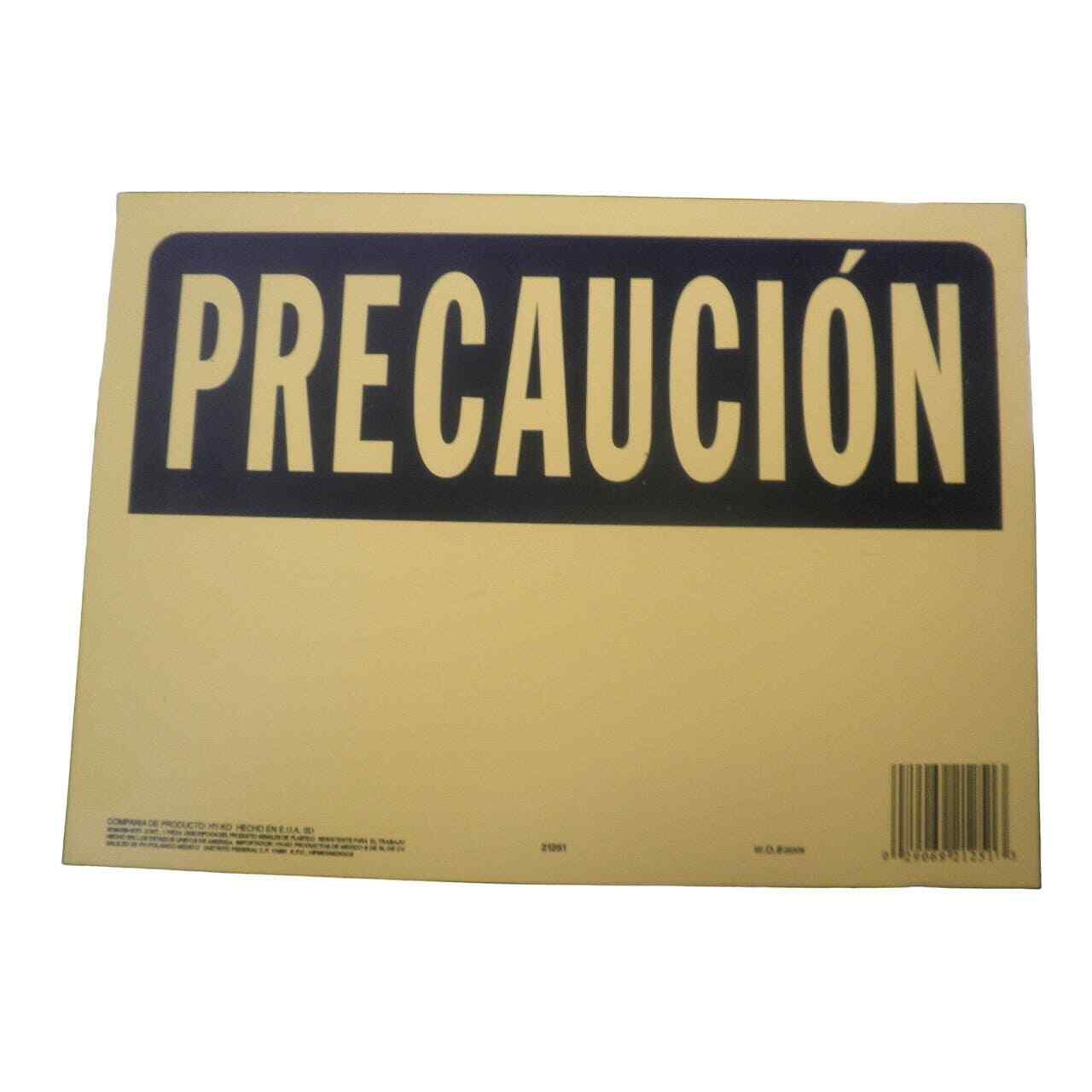 10&Prime; x 14&Prime; PRECAUCIÓN Sign, Yellow/Black w/ Blank Information Space to Enter Info