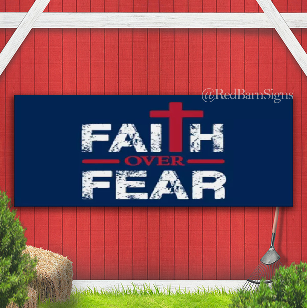 FAITH OVER FEAR JESUS CHRIST CHRISTIAN BLUE BANNER Sign
