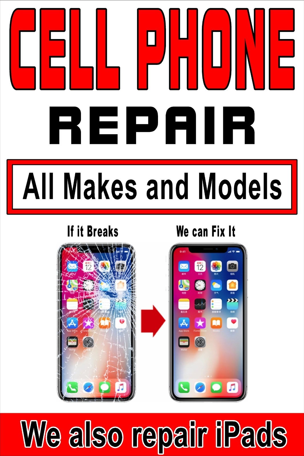 Cell Phone Repair We Also Repair iPads Advertising poster sign