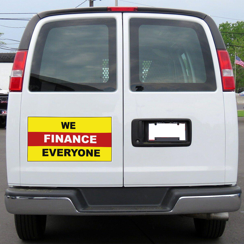 Car Magnet Set of 2 We Finance Everyone Business Car Advertising Industrial Sign