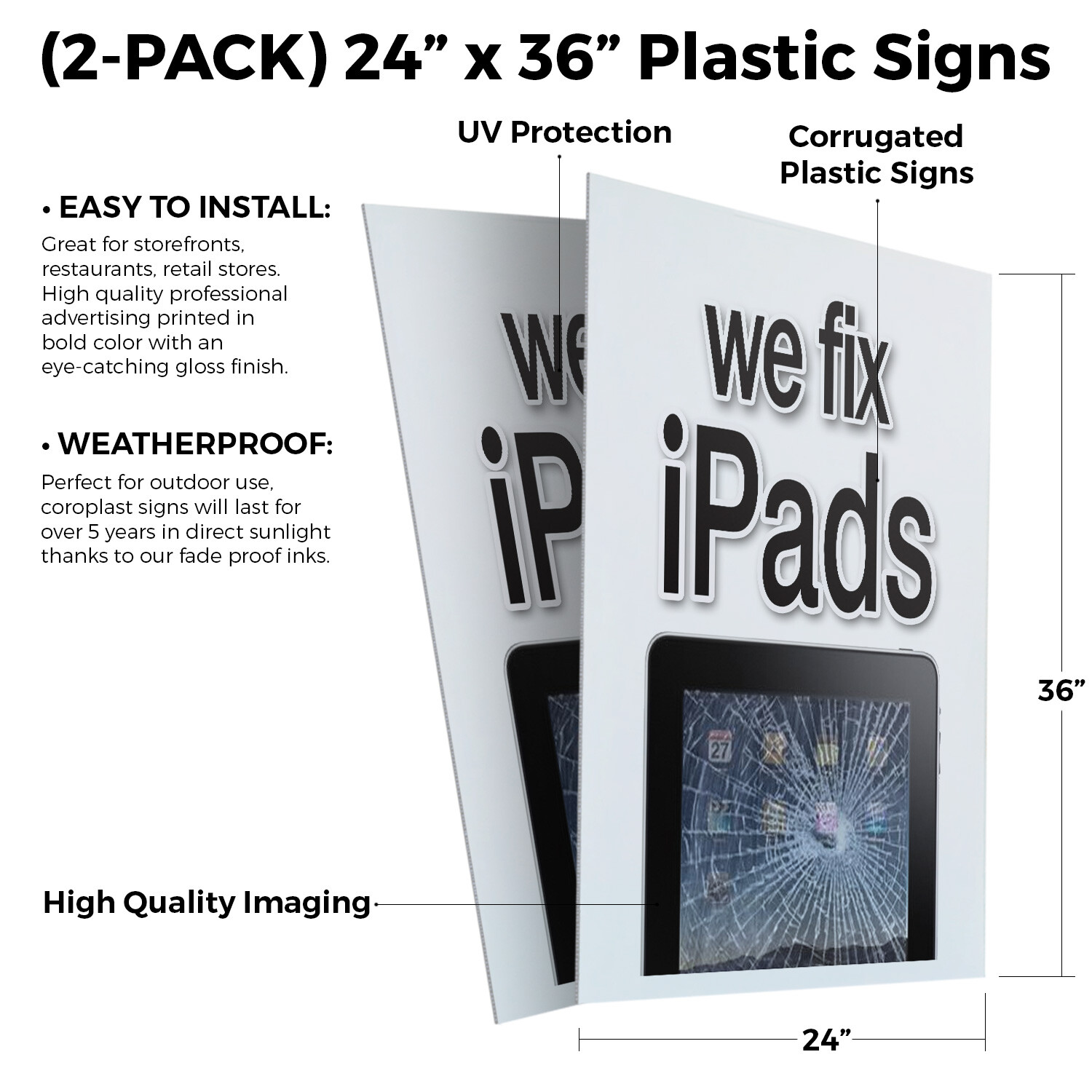 We Fix Ipads 24&Prime; x 36&Prime; 2 Pack Of Store Sign Plastic Or Decal