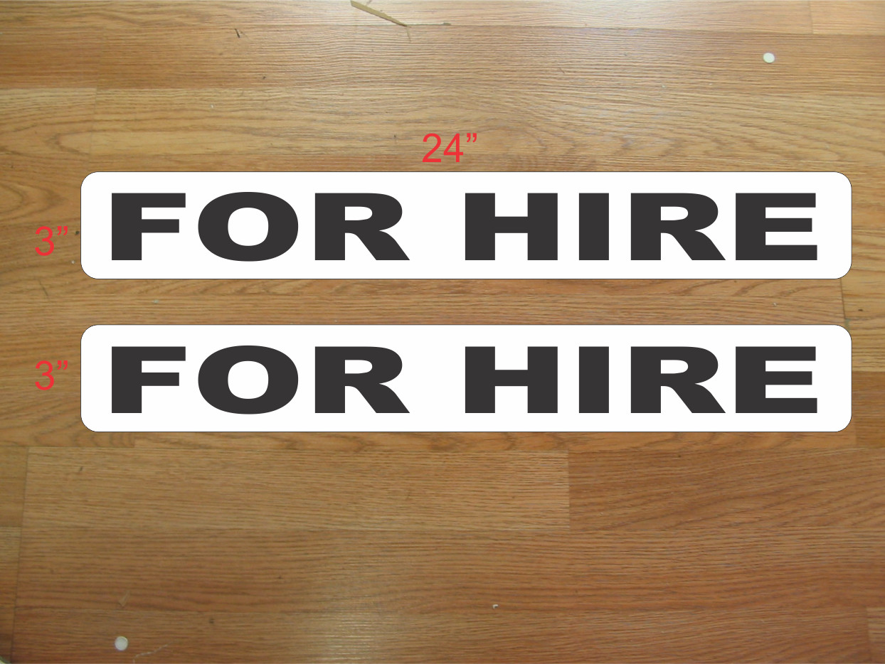 FOR HIRE Magnetic signs to fit Car, Tow Truck, Van SUV US DOT Approved Size