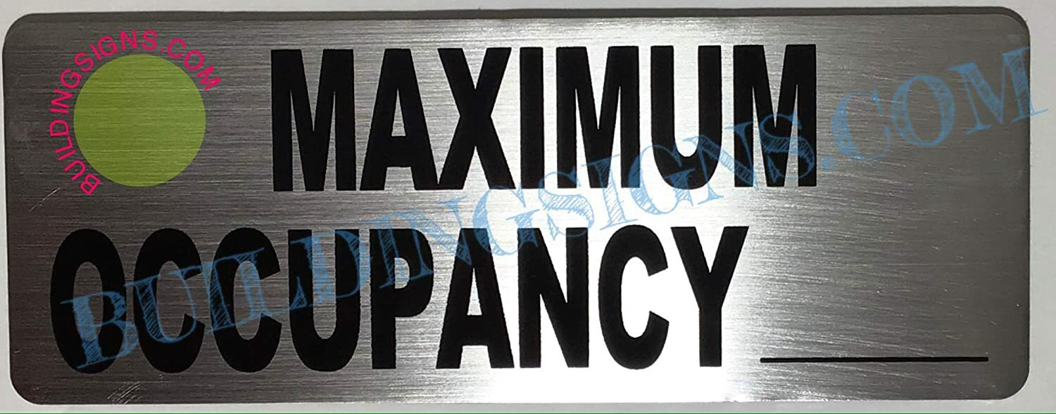 Maximum Occupancy Sign (Brush Aluminium,3×8,Double Sided Tape)–REF24-1027