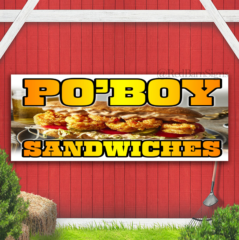 PO BOY Sandwiches Indoor Outdoor Banner Sign with grommets