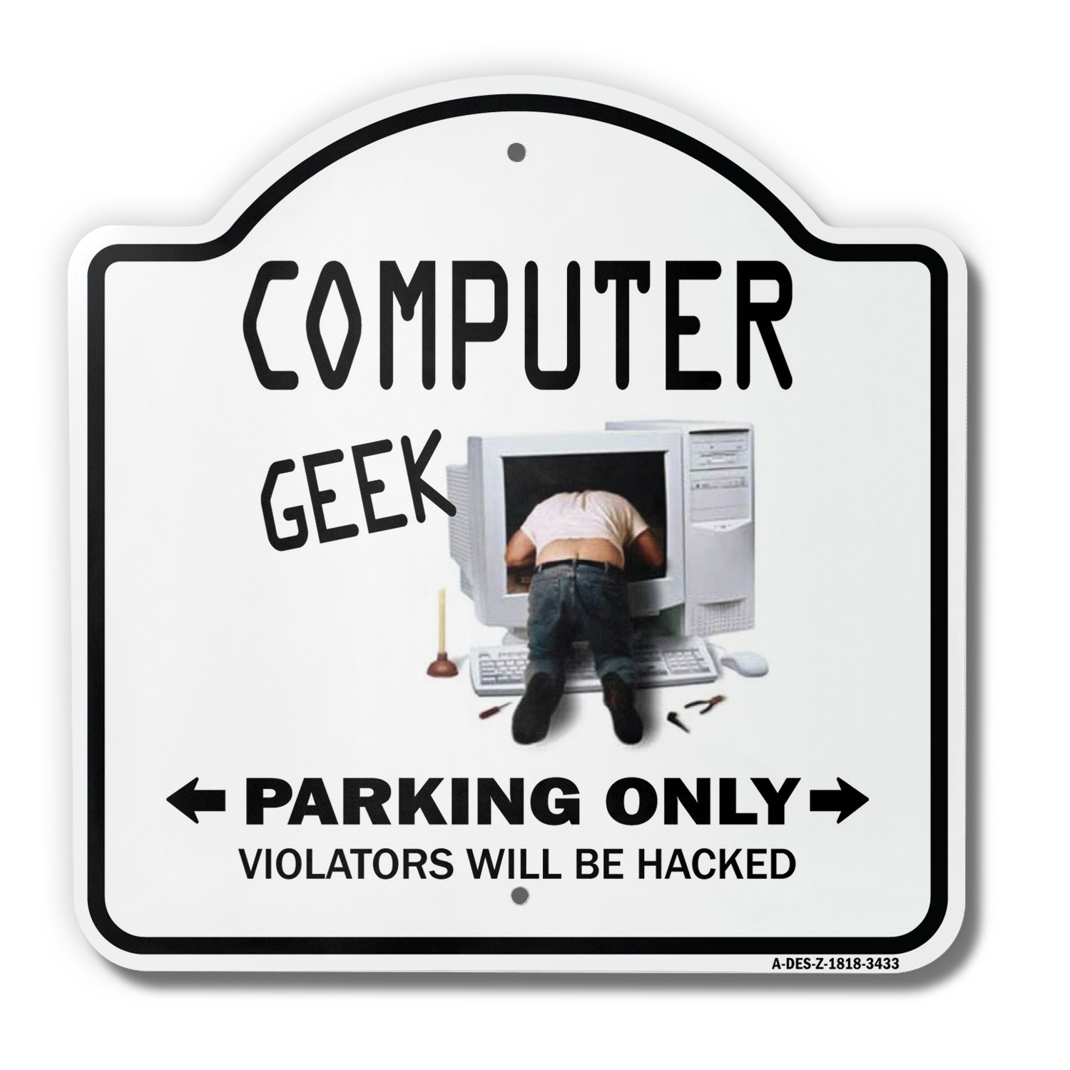 Computer Geek 18&Prime; X 18&Prime; Heavy-Gauge Aluminum Architectural Sign