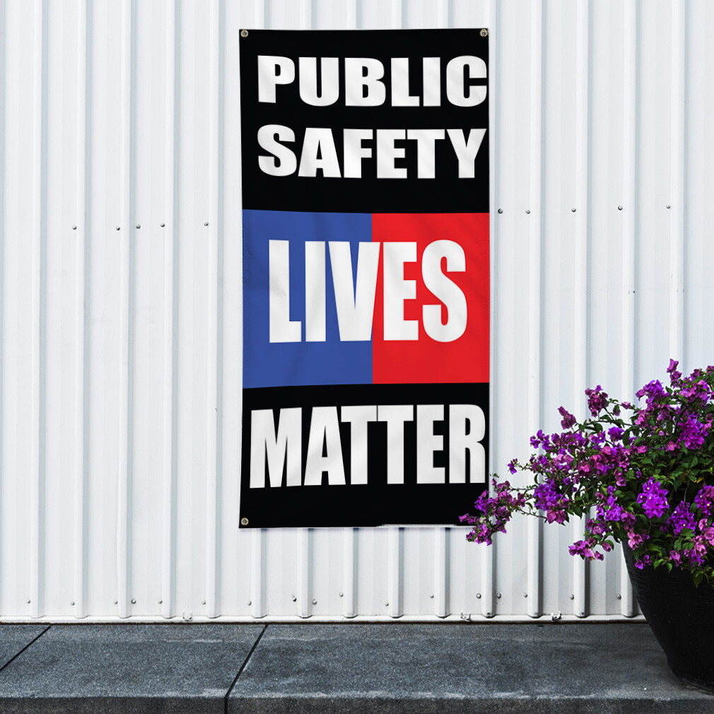 Vertical Vinyl Banner Multiple Sizes Public Safety Lives Matter Lifestyle