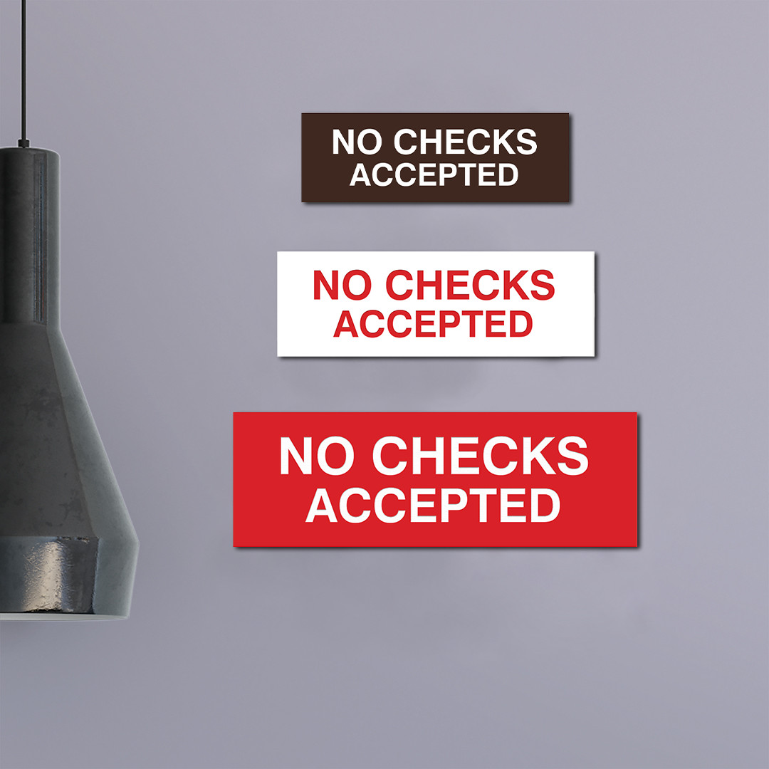 Basic No Checks Accepted Sign