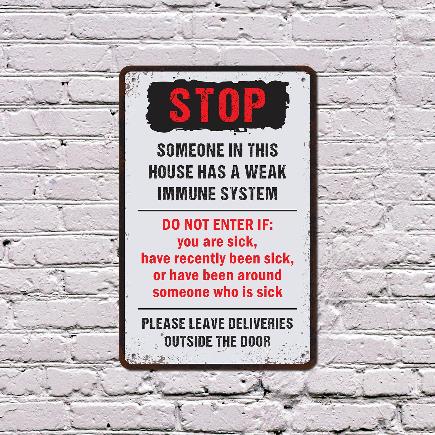 Weak Immune System Sign Please Respect My Bubble Perfect for Front Doors