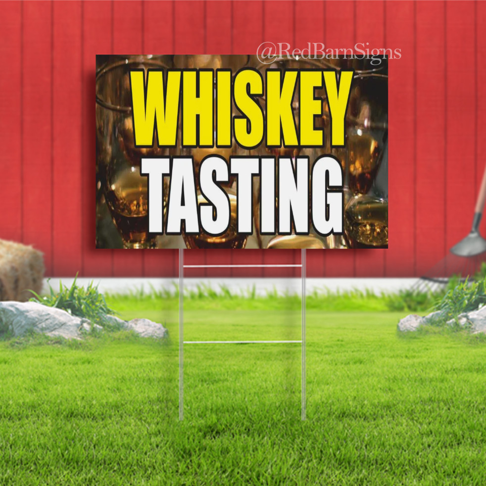 WHISKEY TASTING Advertising Yard Sign Shop Bar Bartender Drink Cafe Wine